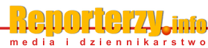 Reporterzy.info :: Media i dziennikarstwo Reporterzy.info :: Media i dziennikarstwo